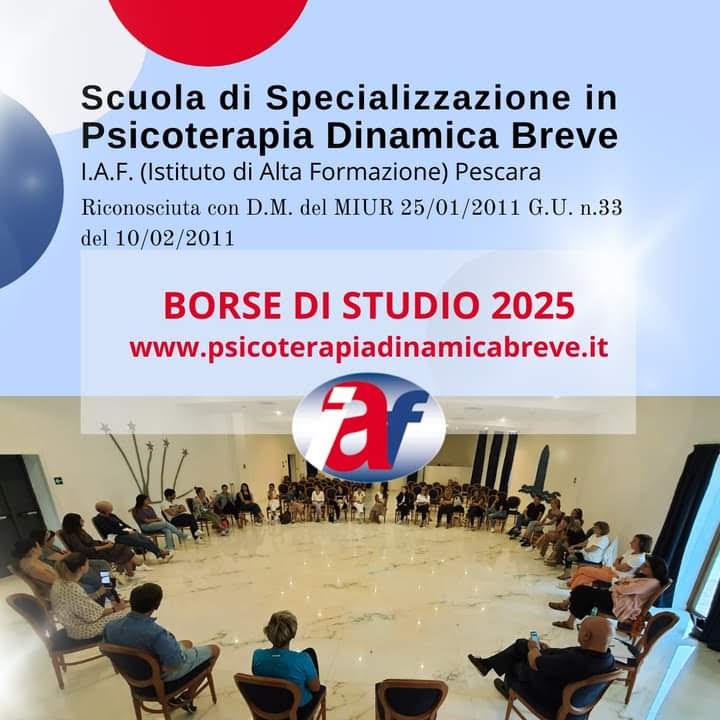 Nuovo bando per le borse di studio per l'anno formativo 2025 della Scuola di Specializzazione in Psicoterapia Dinamica Breve-IAF Pescara